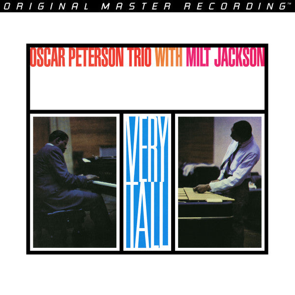 Oscar Peterson Trio Very Tall MFSL Anadisq 200 Vinyl LP – MFSL | Klang Maschine