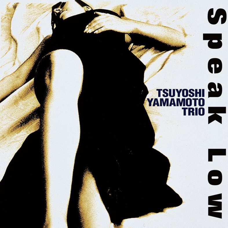 TSUYOSHI YAMAMOTO TRIO - SPEAK LOW Double LP Vinyl Audiophile import